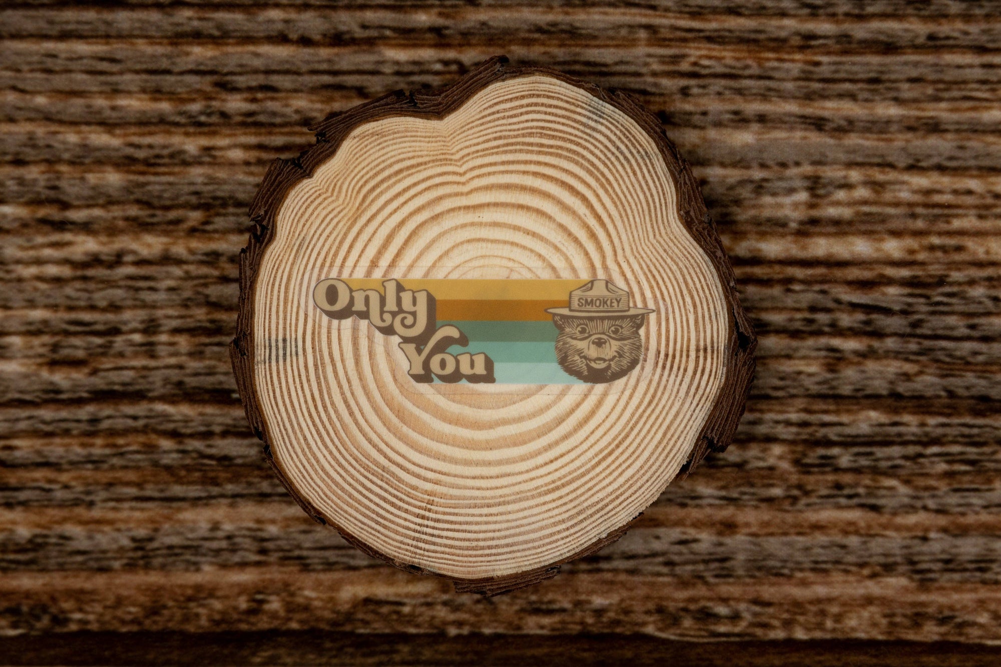 Only You Sticker - Smokey Bear sticker Wildtree