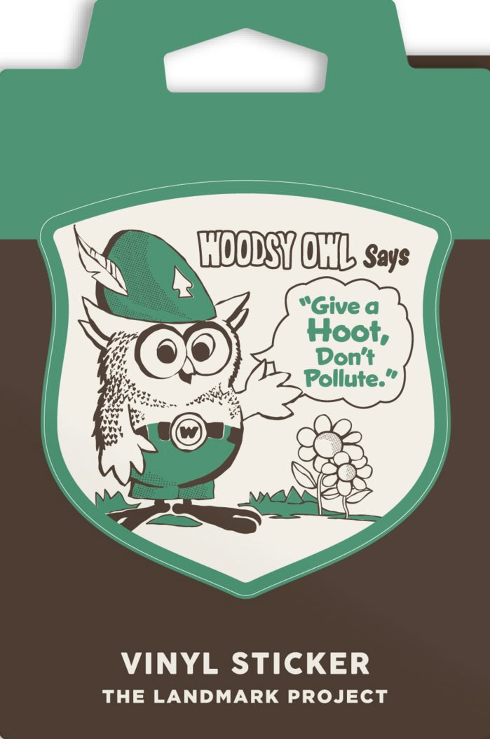 Woodsy Owl Says Sticker sticker The Landmark Project