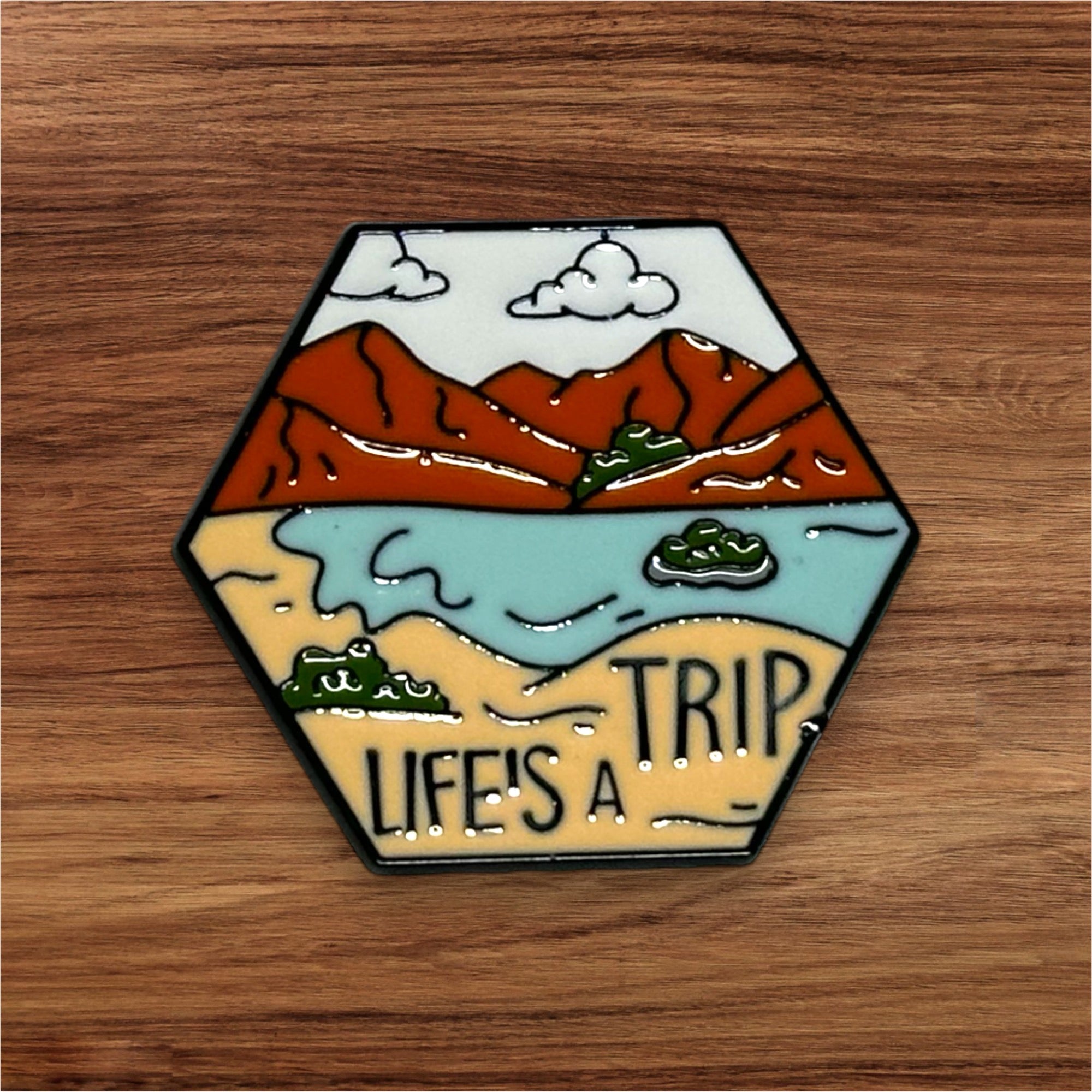 Life is a Trip Pin