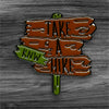 Take a hike pin Magnifique Hearts   